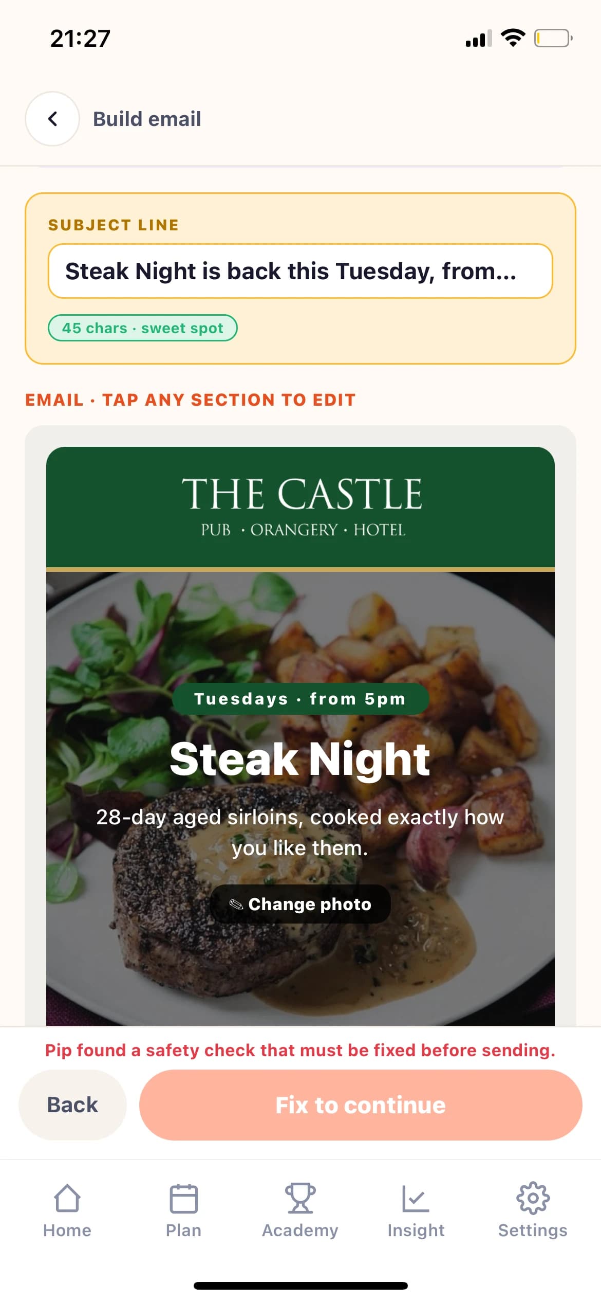A finished Steak Night email being edited and checked in the Pip app